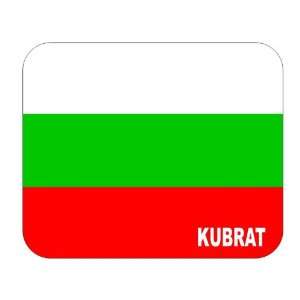 Bulgaria, Kubrat Mouse Pad