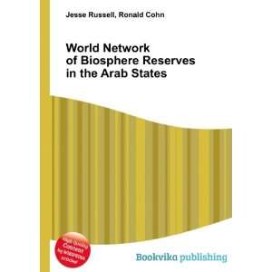  World Network of Biosphere Reserves in the Arab States 