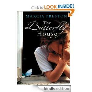 The Butterfly House (MIRA) Marcia Preston  Kindle Store