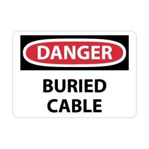 D148RB   Danger, Buried Cable, 10 X 14, .050 Rigid Plastic  