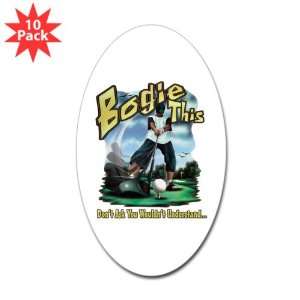    Sticker (Oval) (10 Pack) Golf Humor Bogie This 