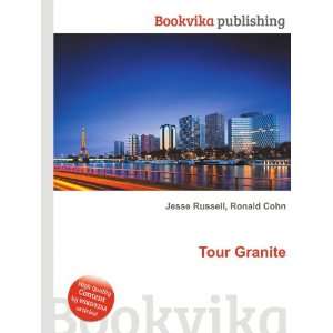  Tour Granite Ronald Cohn Jesse Russell Books