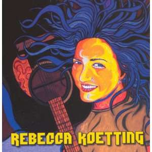  Rebecca Koetting   The Austin Sessions 