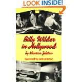 Billy Wilder in Hollywood (Limelight) by Maurice Zolotow and Billy 