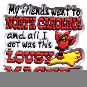  North Carolina Magnet 2D Lousy Case Pack 96 Everything 