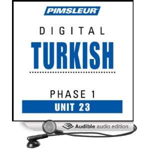  Turkish Phase 1, Unit 23 Learn to Speak and Understand Turkish 