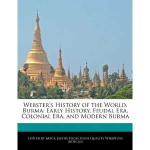  Websters History of the World, Burma Early History 