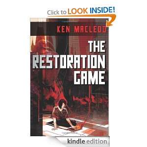 The Restoration Game Ken MacLeod  Kindle Store