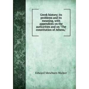  Greek history; its problems and its meaning, with 