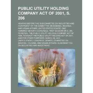  Public Utility Holding Company Act of 2001, S. 206 