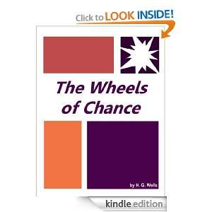 The Wheels of Chance  Full Annotated version H. G. Wells  