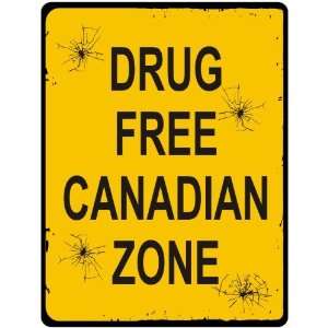 New  Drug Free / Canadian Zone  Canada Parking Country  