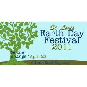    3x6 Vinyl Banner   St Louis Earth Day Festival 