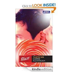 Taste Me (Blaze) Carrie Alexander  Kindle Store
