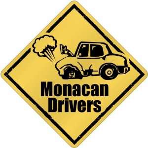   New  Monacan Drivers / Sign  Monaco Crossing Country