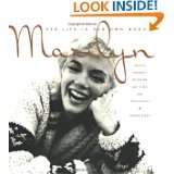 Marilyn Her Life in Her Own Words Marilyn Monroes Revealing Last 