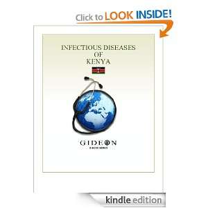 Infectious Diseases of Kenya 2010 edition GIDEON Informatics, Dr 