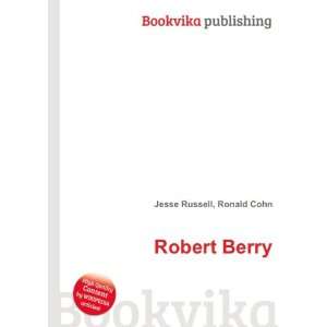 Robert E. Berry Ronald Cohn Jesse Russell  Books