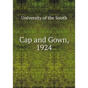  Cap and Gown, 1924 University of the South Books