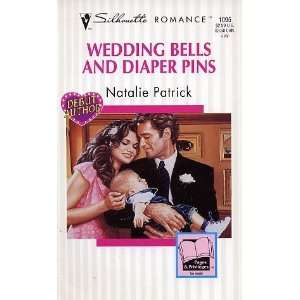  Wedding Bells And Diaper Pins (Silhouette Romance 
