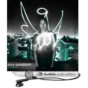  The Point Is (Audible Audio Edition) Dov Davidoff Books