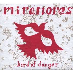  Bird of Danger Miraflores Music