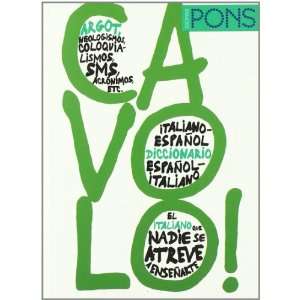   Dictionaries of Slang (Spanish Edition) (9788484437178) Books