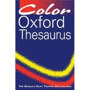 Color Oxford Thesaurus [COLOR OXFORD THESAURUS 3/E]  Books