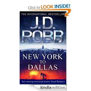 New York To Dallas J. D. Robb  Kindle Store