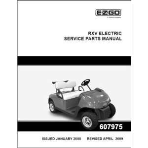 com EZGO 607975 2008 2009 Service Parts Manual for Electric RXV Fleet 