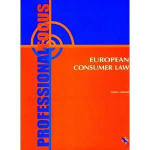  European Consumer Law (9781871241723) Debra Holland 