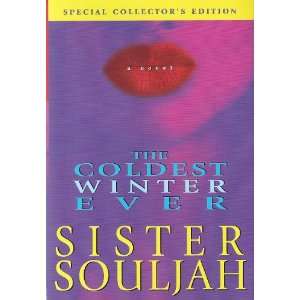   Coldest Winter Ever Special Collectors Edition SISTER SOULJAH Books