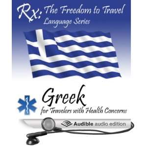 RX Freedom to Travel Language Series Greek [Unabridged] [Audible 