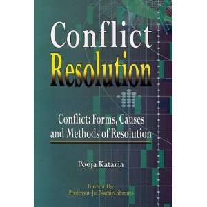  Conflict Resolution Conflict   Forms, Causes and Methods 