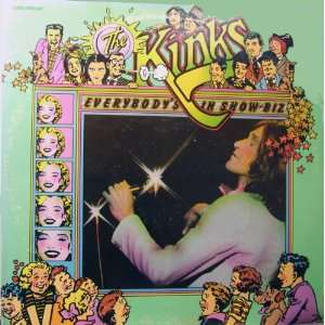  EVERYBODYS IN SHOWBIZ The Kinks Music