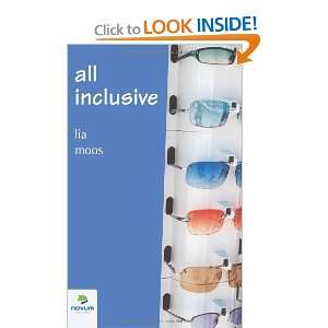 All inclusive (German Edition) (9783902324139) Lia Moos 