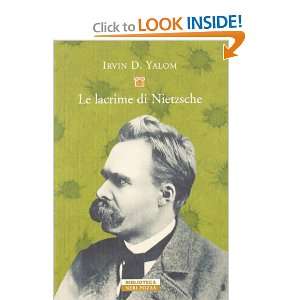    Le lacrime di Nietzsche (9788854504349) Irvin D. Yalom Books