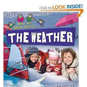  The Weather (Now We Know About) (9780778747246) Mike 