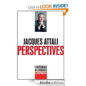 Perspectives   Lintégrale des chroniques (French Edition) Jacques 