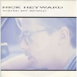  Youre My World Nick Heyward Music