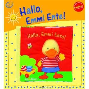  Hallo, Emmi Ente (9783760753645) Andrea Gerlich Books