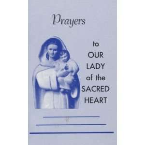  Prayers to Our Lady of the Sacred Heart   Pamphlet