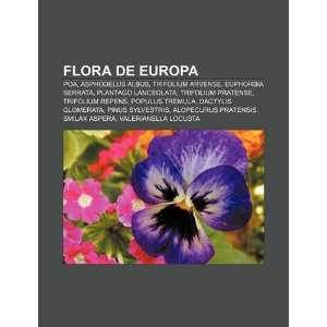  Flora de Europa Poa, Asphodelus albus, Trifolium arvense 