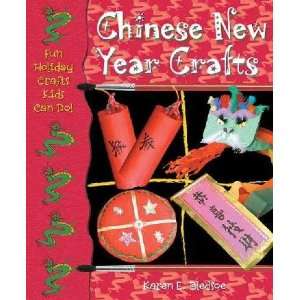  Chinese New Year Crafts Karen E. Bledsoe