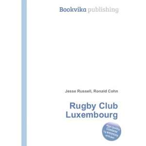  Rugby Club Luxembourg Ronald Cohn Jesse Russell Books