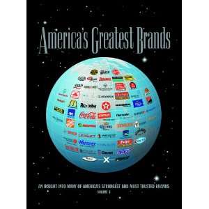  Americas Greatest Brands (9780970686039) Stephen P 