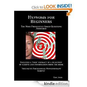 Hypnosis for Beginners The Most Frequently Asked Questions Answered 