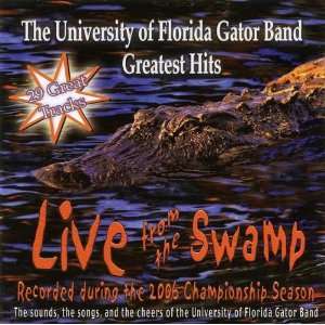  Live From the Swamp / Uf Band Greatest Hits Uf Gator Band Music