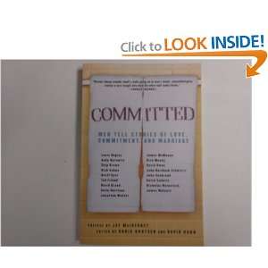  Committed Men Tell Stories of Love, Commitment, and 
