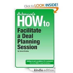 How to Facilitate a Deal Planning Session (The How To Range from 